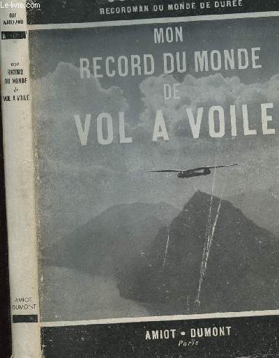 MON RECORD DU MONDE DE VOL A VOILE