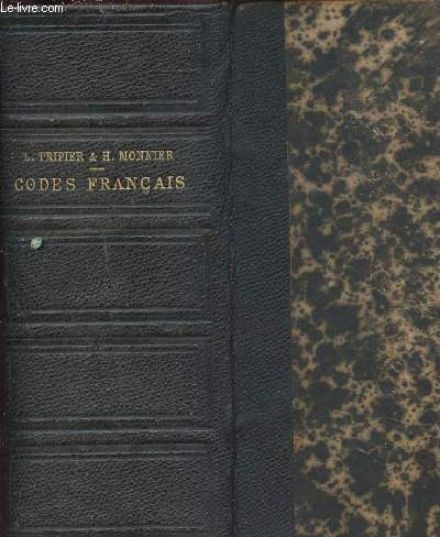 LES CODES FRANCAIS - COLLATIONNES SUR LES TEXTES FRANCAIS
