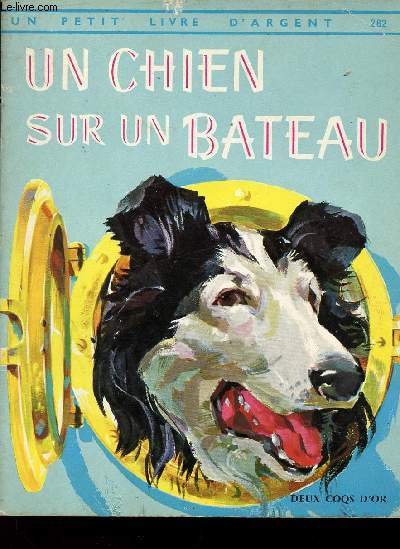 UN CHIEN SUR UN BATEAU - N262