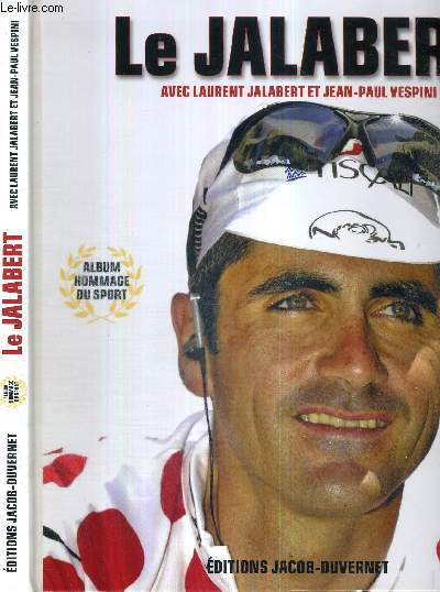LE JALABERT - ALBUM HOMMAGE DU SPORT - ENVOI DE JALABERT