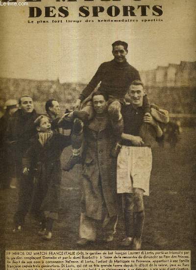 LE MIROIR DES SPORTS - N 980 - 7 dcembre 1937 /  le hros du match France-Italie, le gardien de but franais Laurent di Lorto / comment vous mettre, ou vous maintenir, en bonne forme athltique / Toto Grassin  Paris a pris sa retraite ...