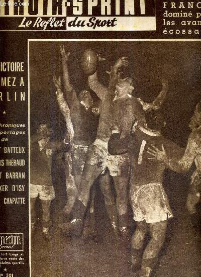 MIROIR SPRINT - N501 - 16 janvier 1956 / le XV de France domin par les avants cossais / la victoire d'Humez  Berlin / Adrien Duvillard a brillamment remport la coupe Emile Allais / Nice rejoint par Reims et Lens...