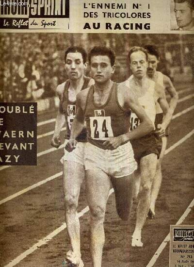 MIROIR SPRINT - N793 - 14 aout 1961 / doubl de Waern devant Jazy / Milutinovic l'ennemi n1 des tricolores au racing / Titov et l'age d'o des cosmonautes / l'indigence technique d'Annex a fait de Ruellet un puncheur...