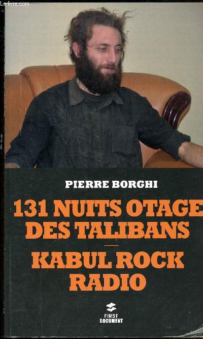 131 nuits otage des Talibans - Kabul Rock Radio