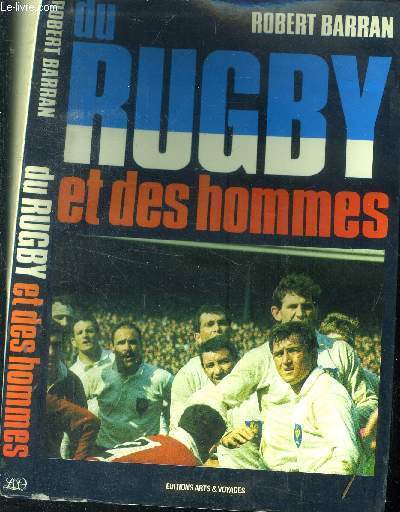 Du rugby et des hommes