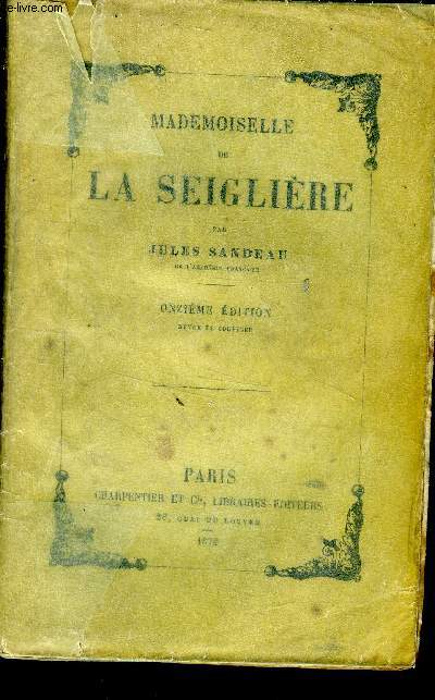 MADEMOISELLE DE LA SEIGLIERE.