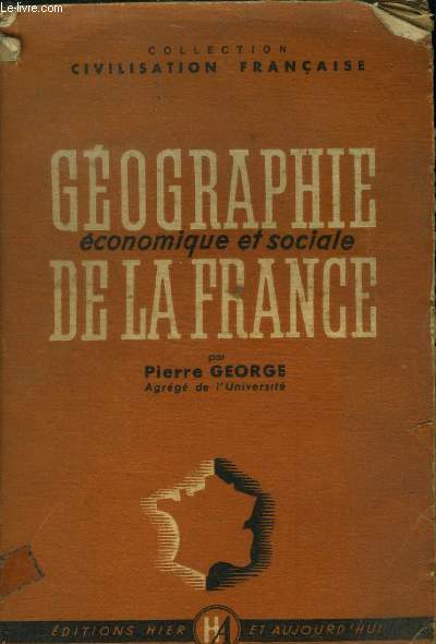 Gographie conomique et sociale de la France