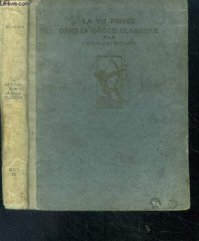 La vie prive dans la Grce classique