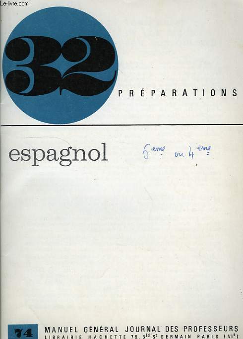 32 PREPARATIONS, ESPAGNOL