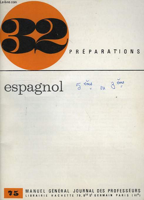 32 PREPARATIONS, ESPAGNOL