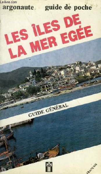 LES ILES DE LA MER EGEE