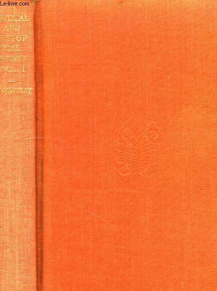 CRITICAL AND HISTORICAL ESSAYS, VOL. I
