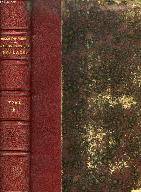 MAISON RUSTIQUE DES DAMES, TOME II