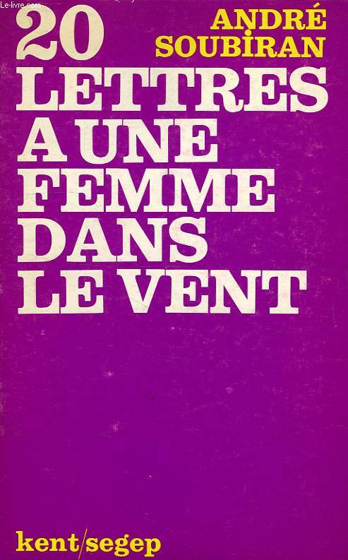 20 LETTRES A UNE FEMME DANS LE VENT