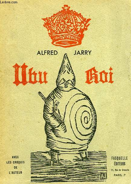 UBU ROI, DRAME EN 5 ACTES
