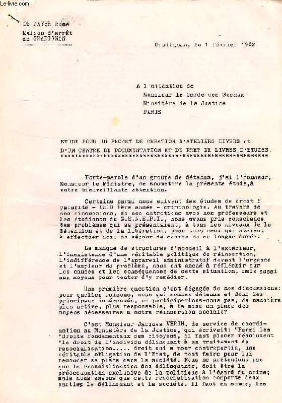 ETUDE POUR UN PROJET DE CREATION D'ATELIERS DIVERS ET D'UN CENTRE DE DOCUMENTATION ET DE PRET DE LIVRES D'ETUDES