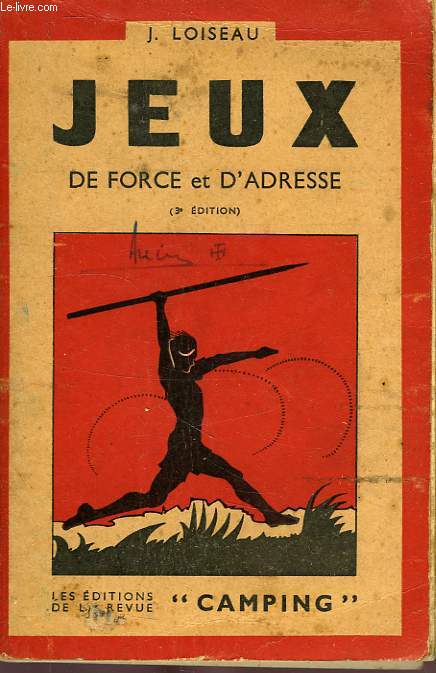 JEUX, 2e VOL., JEUX DE FORCE ET D'ADRESSE