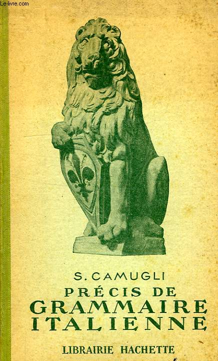 PRECIS DE GRAMMAIRE ITALIENNE