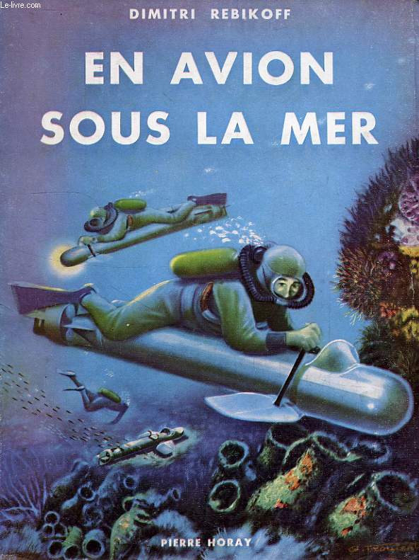 EN AVION SOUS LA MER