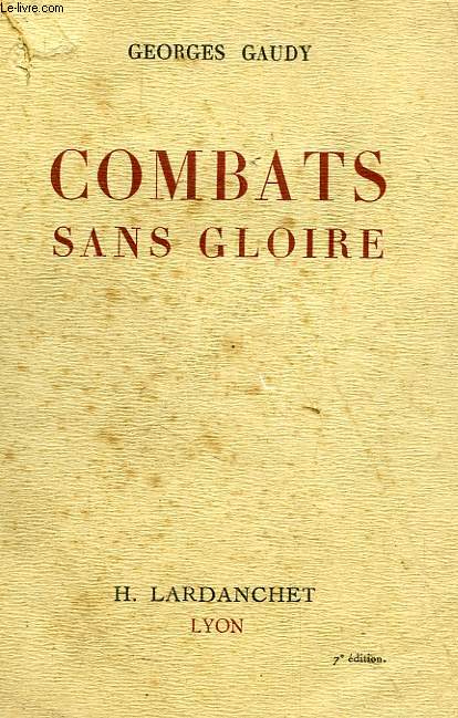 COMBATS SANS GLOIRE
