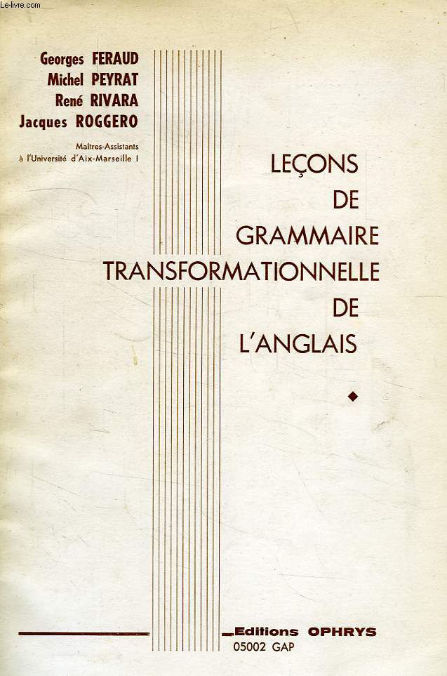 LECONS DE GRAMMAIRE TRANSFORMATIONNELLE DE L'ANGLAIS