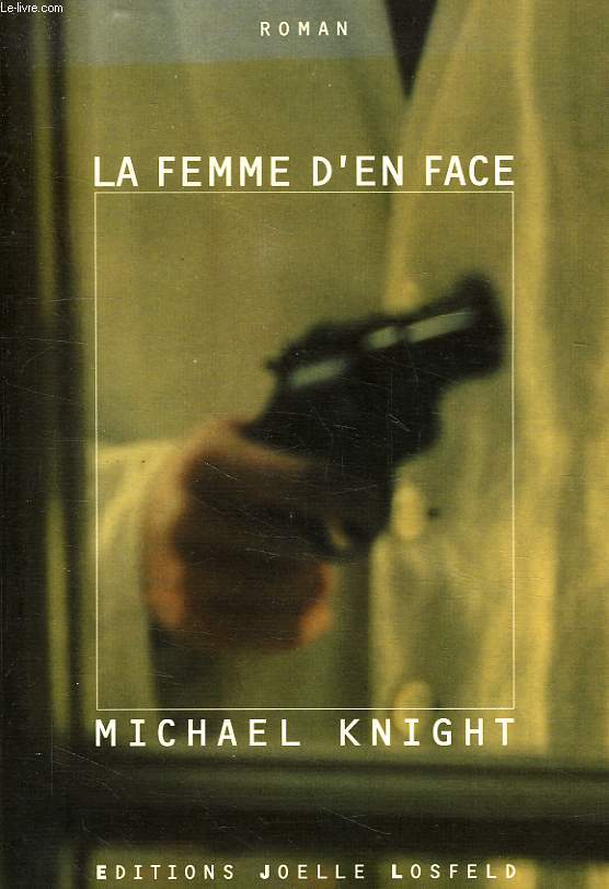 LA FEMME D'EN FACE