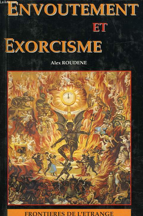 ENVOUTEMENT ET EXORCISME