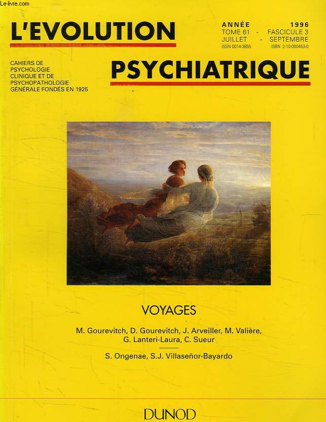 L'EVOLUTION PSYCHIATRIQUE, TOME 61, FASC. 3, JUILLET-SEPT. 1996