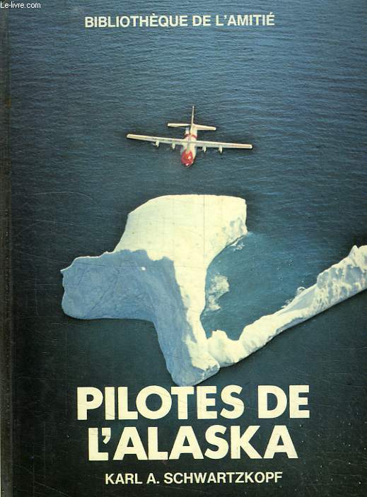 PILOTES DE L'ALASKA