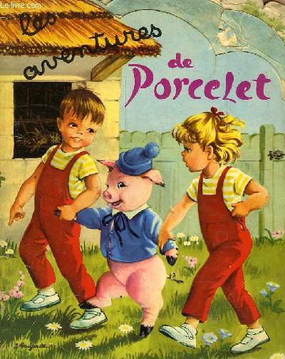 LES AVENTURES DE PORCELET