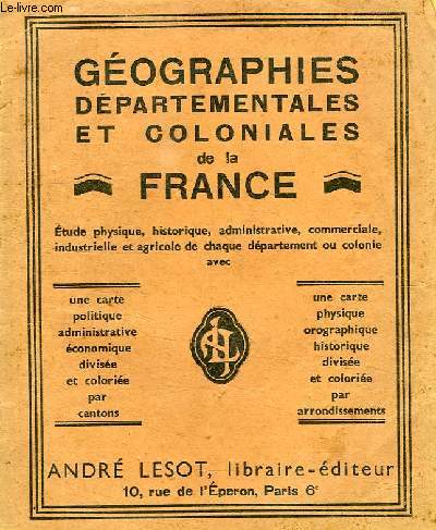 GEOGRAPHIES DEPARTEMENTALES ET COLONIALES DE LA FRANCE, DEPARTEMENT DES BASSES-PYRENEES