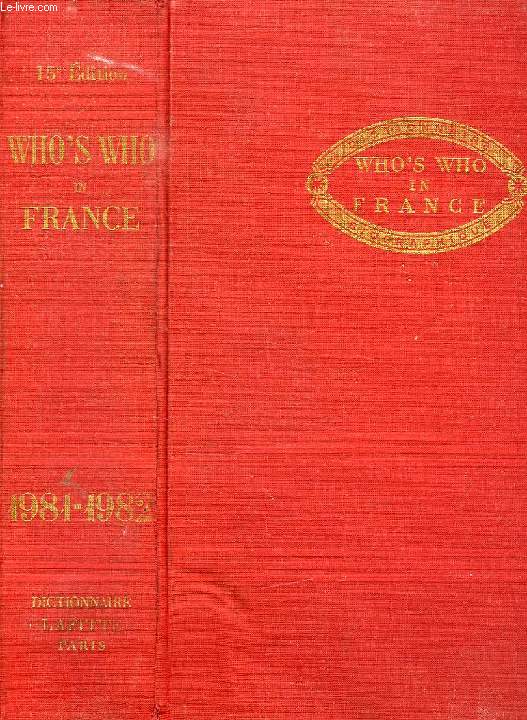 WHO'S WHO IN FRANCE, 1981-1982