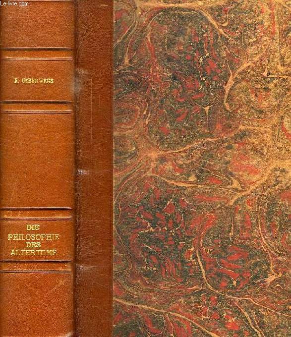 DIE PHILOSOPHIE DES ALTERTUMS
