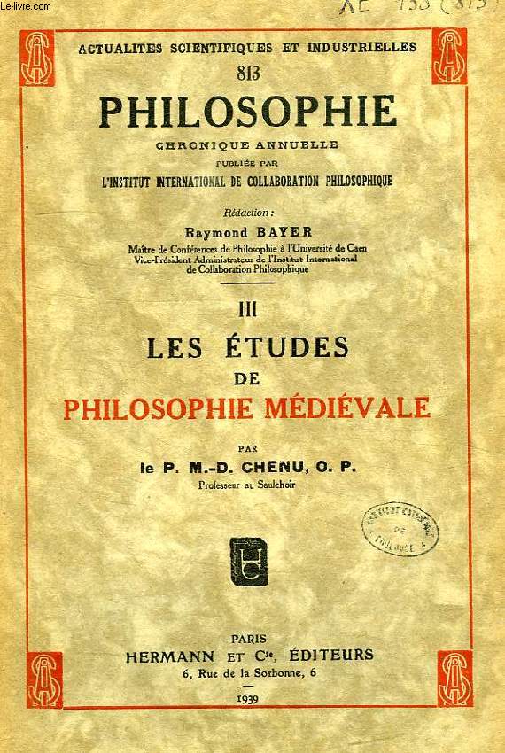LES ETUDES DE PHILOSOPHIE MEDIEVALE