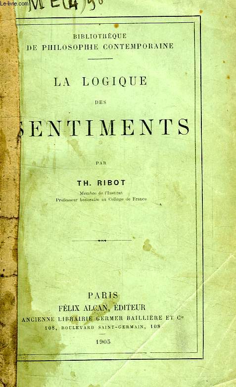 LA LOGIQUE DES SENTIMENTS