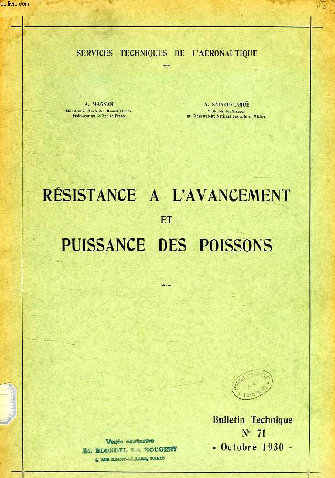 RESISTANCE A L'AVANCEMENT ET PUISSANCE DES POISSONS