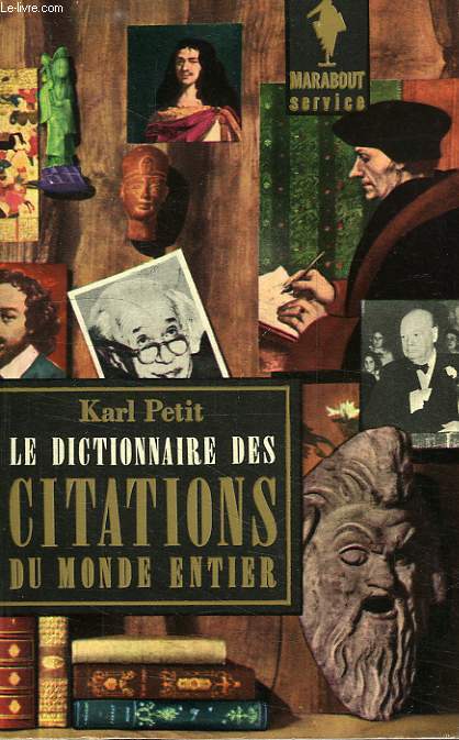 LE DICTIONNAIRE DES CITATIONS DU MONDE ENTIER
