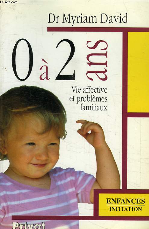 L'ENFANT DE 0 A 2 ANS