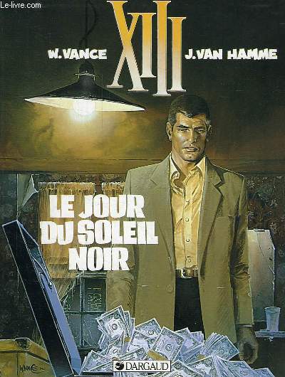 XIII, LE JOUR DU SOLEIL NOIR