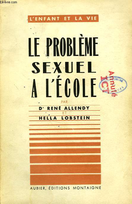 LE PROBLEME SEXUEL A L'ECOLE