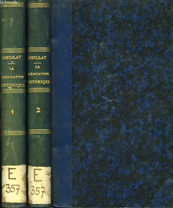 TRESOR HISTORIQUE DE LA PREDICATION, RECUEIL SPECIAL DE NOUVEAUX TRAITS D'HISTOIRE, DE PAROLES REMARQUABLES, DE COMPARAISONS ET D'ALLEGORIES CHOISIS AVEC LE PLUS GRAND SOIN, 2 TOMES