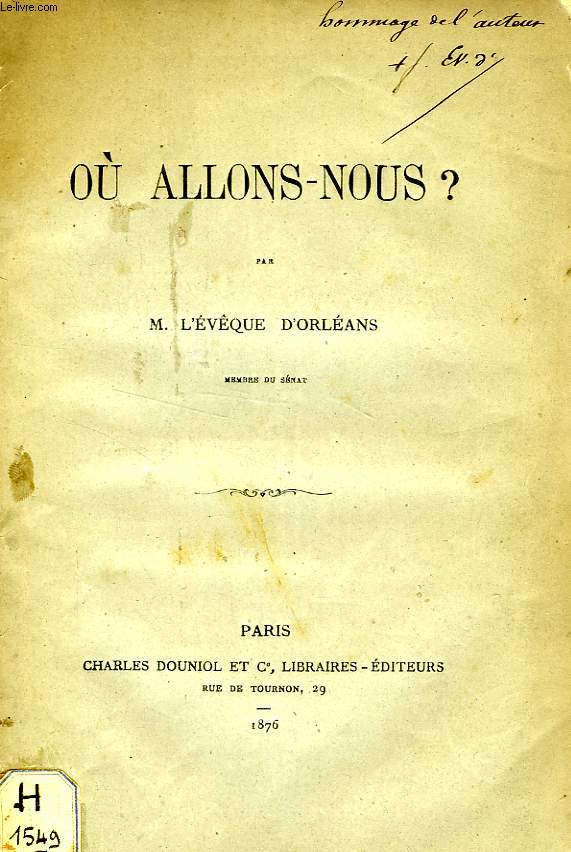 OU ALLONS-NOUS ?
