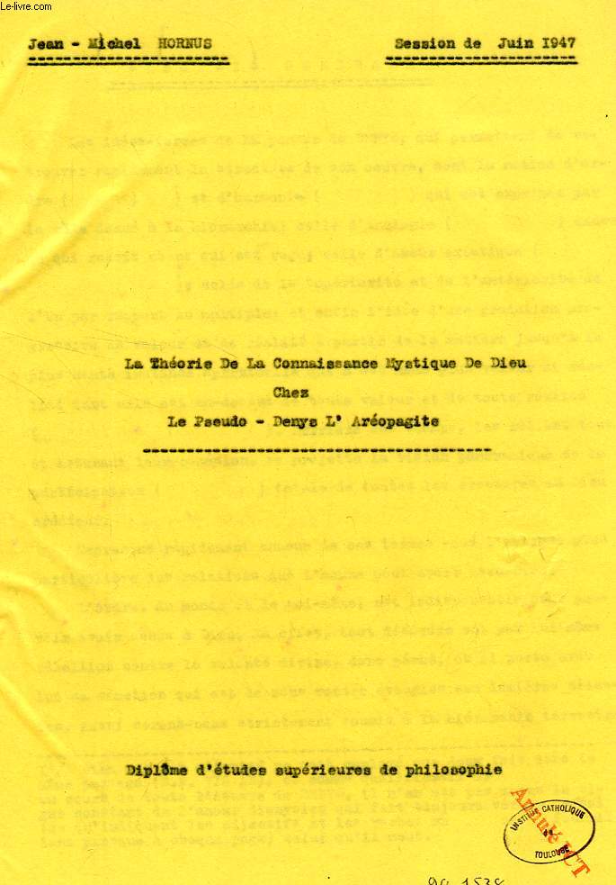 LA THEORIE DE LA CONNAISSANCE MYSTIQUE DE DIEU CHEZ LE PSEUDO-DENYS L'AREOPAGITE