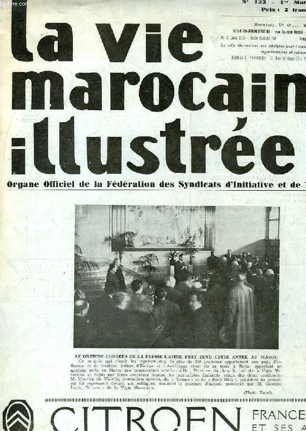 LA VIE MAROCAINE ILLUSTREE, 6e ANNEE, N 122, 1er MARS 1933