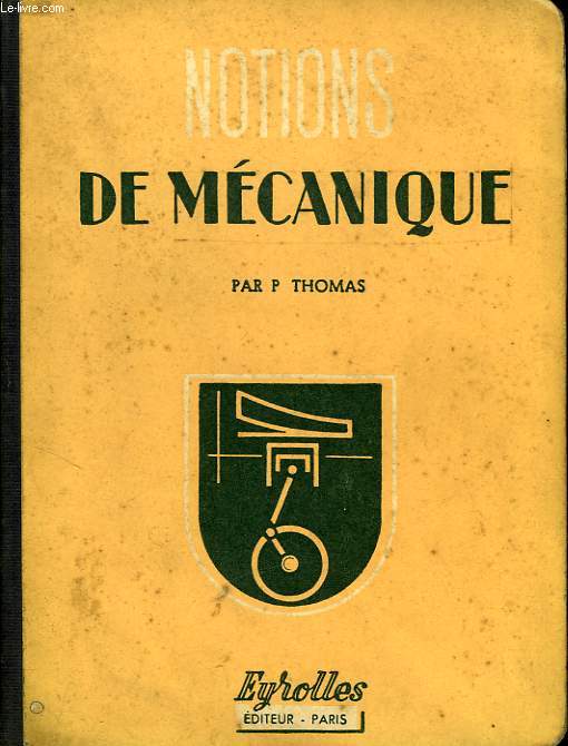 NOTIONS DE MECANIQUE