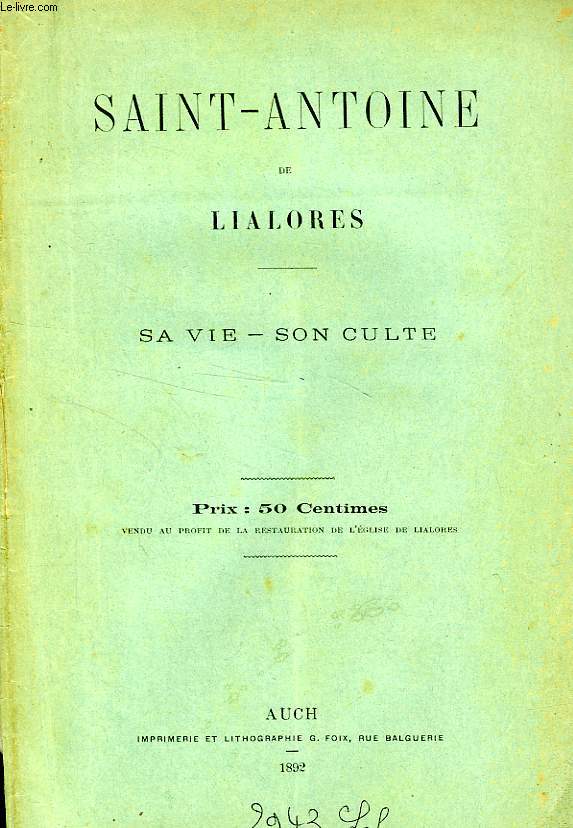 SAINT-ANTOINE DE LIALORES, SA VIE, SON CULTE