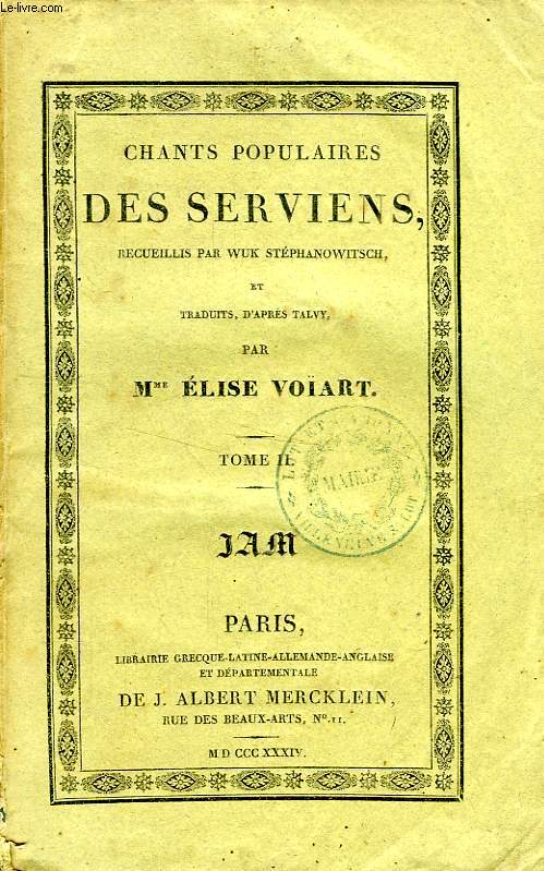 CHANTS POPULAIRES DES SERVIENS, TOME II