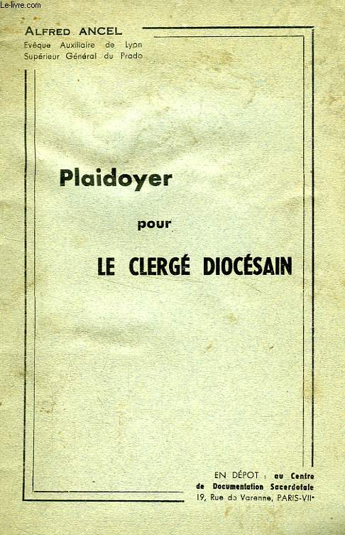PLAIDOYER POUR LE CLERGE DIOCESAIN