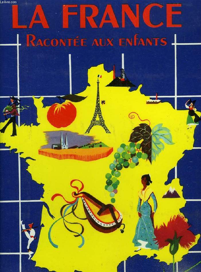 LA FRANCE RACONTEE AUX ENFANTS