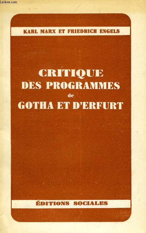 CRITIQUE DES PROGRAMMES DE GOTHA ET D'ERFURT
